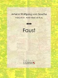 Faust - Johann Wolfgang von Goethe, Ligaran