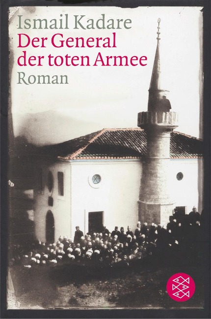 Der General der toten Armee - Ismail Kadare