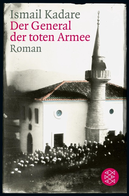 Der General der toten Armee - Ismail Kadare