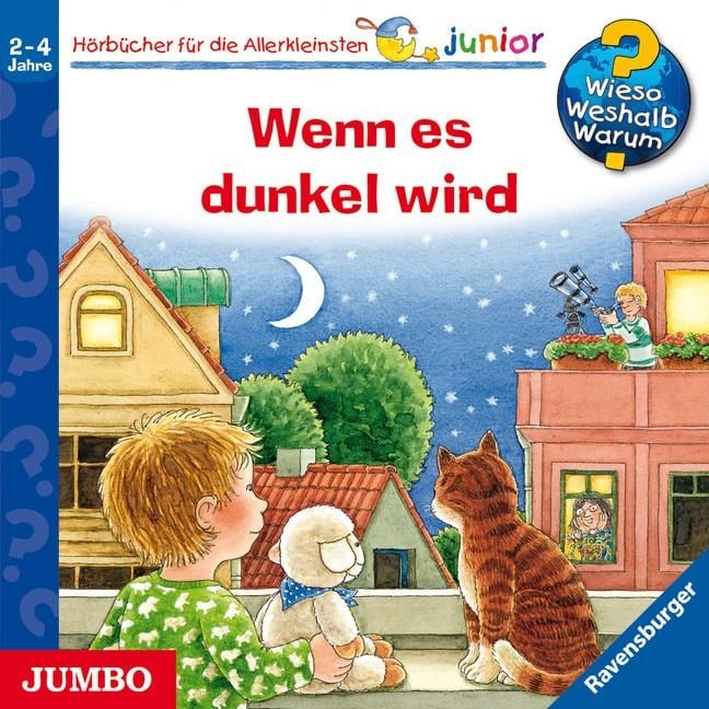 Wieso? Weshalb? Warum? - junior. Wenn es dunkel wird - 