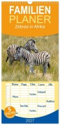 Cover-Bild zum Titel 'Familienplaner 2027 - Zebras in Afrika mit 5 Spalten (Wandkalender, 21 x 45 cm) CALVENDO' von 'Christiane Kulisch'