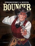 Bouncer. Gesamtausgabe 4 - Alejandro Jodorowsky, Francois Boucq