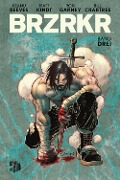 BRZRKR 3 - Keanu Reeves, Matt Kindt