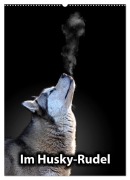 Cover-Bild zum Titel 'Im Husky-Rudel (Wandkalender 2026 DIN A2 hoch), CALVENDO Monatskalender' von 'Sophie Luther'