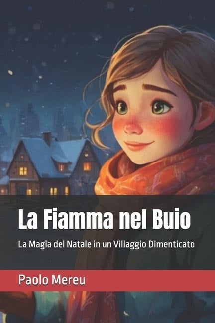 La Fiamma nel Buio - Paolo Mereu