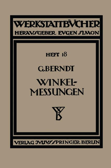Technische Winkelmessungen - G. Berndt