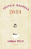 2084 - Noras Welt - Jostein Gaarder