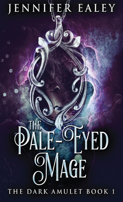 The Pale-Eyed Mage - Jennifer Ealey