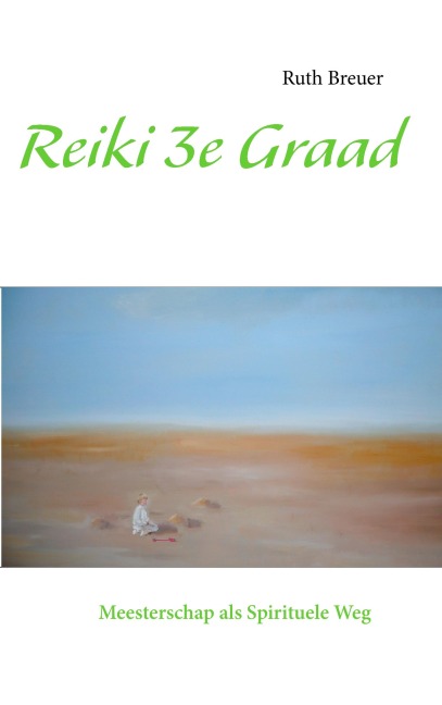 Reiki 3e Graad - Ruth Breuer