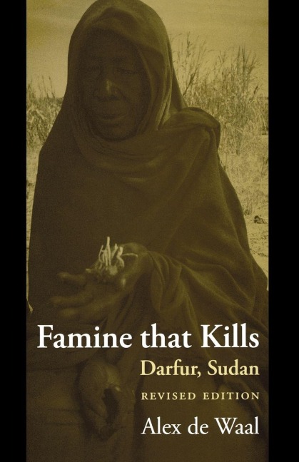 Famine That Kills - Alex De Waal