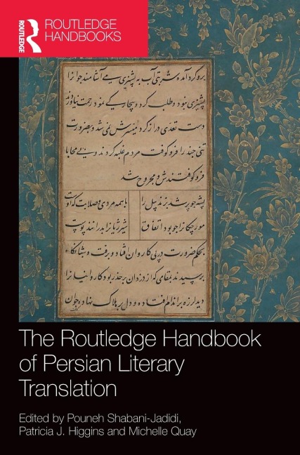 The Routledge Handbook of Persian Literary Translation - 