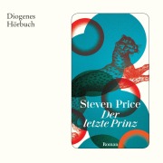 Cover-Bild zum Titel 'Der letzte Prinz' von 'Steven Price'