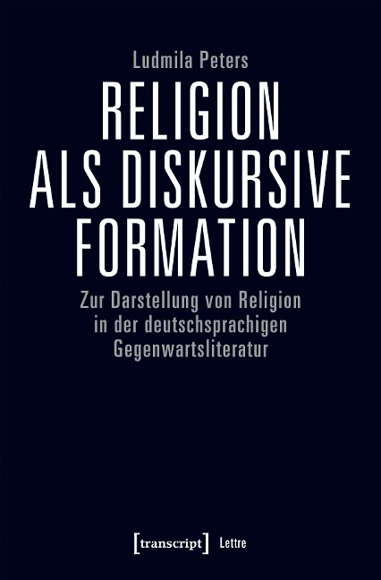 Religion als diskursive Formation - Ludmila Peters