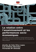 Cover-Bild zum Titel 'La relation entre l'assainissement et les performances socio-économiques' von 'Jéssika Do Vale Silva Lopes, Luiz Antônio Abrantes, Fernanda Mª Almeida'