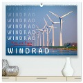 Windrad - Fluch und Segen (hochwertiger Premium Wandkalender 2025 DIN A2 quer), Kunstdruck in Hochglanz - Peter Roder