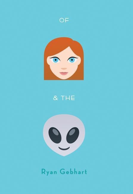 Of Jenny and the Aliens - Ryan Gebhart