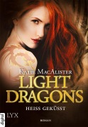 Cover-Bild zum Titel 'Light Dragons - Heiß geküsst' von 'Katie MacAlister'