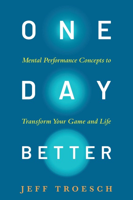 One Day Better - Jeff Troesch