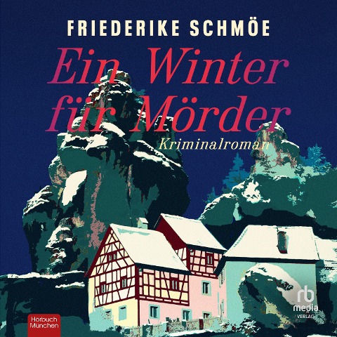 Ein Winter für Mörder - Friederike Schmöe