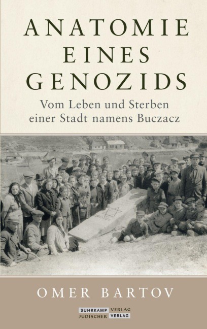 Anatomie eines Genozids - Omer Bartov