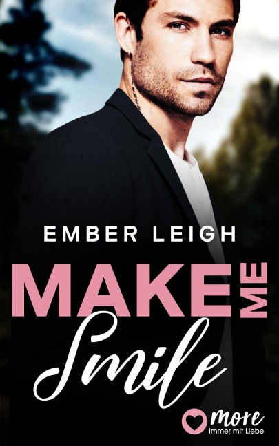 Make Me Smile - Ember Leigh