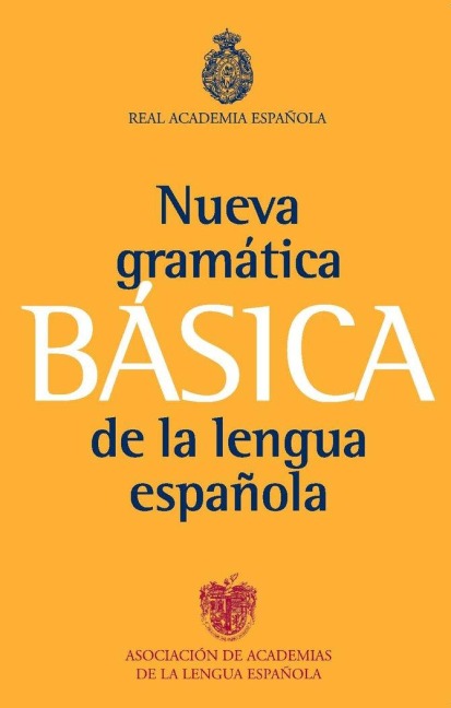 Nueva gramática básica de la lengua española - 