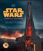 Cover-Bild zum Titel 'Star Wars Complete Locations New Edition' von 'Jason Fry, Emily Shkoukani, Kristin Lund, Simon Beecroft, Kerrie Dougherty'