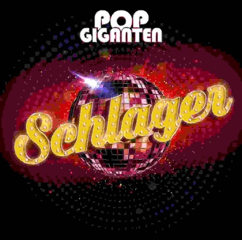 Pop Giganten - Schlager - Various Artists