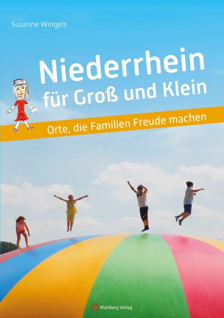 Niederrhein für Groß und Klein - Susanne Wingels