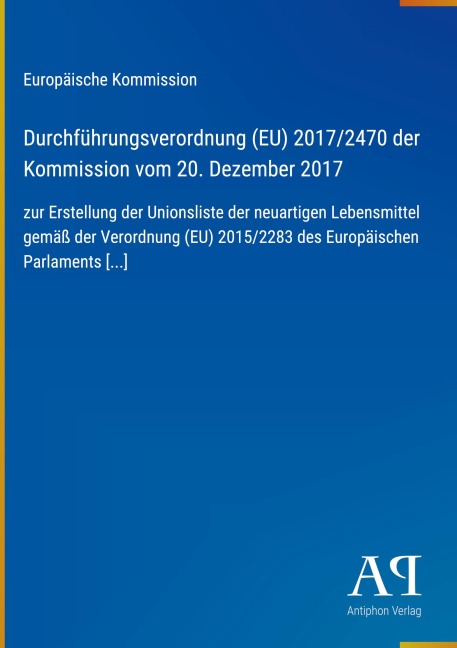 Durchführungsverordnung (EU) 2017/2470 der Kommission vom 20. Dezember 2017 - Europäische Kommission