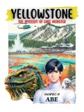 Cover-Bild zum Titel 'Yellowstone The Mystery of Lake Monster (National park mystery series, #0)' von 'Able Focus'