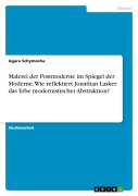 Cover-Bild zum Titel 'Malerei der Postmoderne im Spiegel der Moderne. Wie reflektiert Jonathan Lasker das Erbe modernistischer Abstraktion?' von 'Agara Schymocha'
