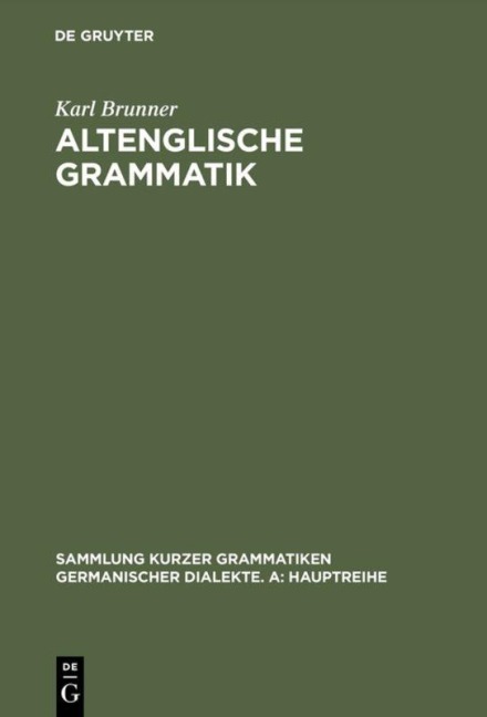Altenglische Grammatik - Karl Brunner