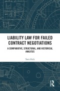 Cover-Bild zum Titel 'Liability Law for Failed Contract Negotiations' von 'Tom Hick'