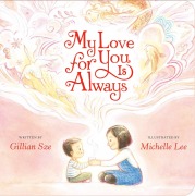 Cover-Bild zum Titel 'My Love for You Is Always' von 'Gillian Sze'