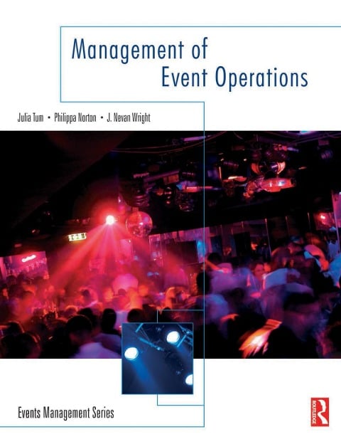 Management of Event Operations - Julia Tum, Philippa Norton