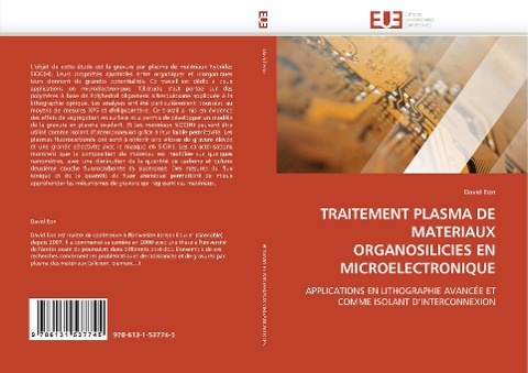 TRAITEMENT PLASMA DE MATERIAUX ORGANOSILICIES EN MICROELECTRONIQUE - David Eon