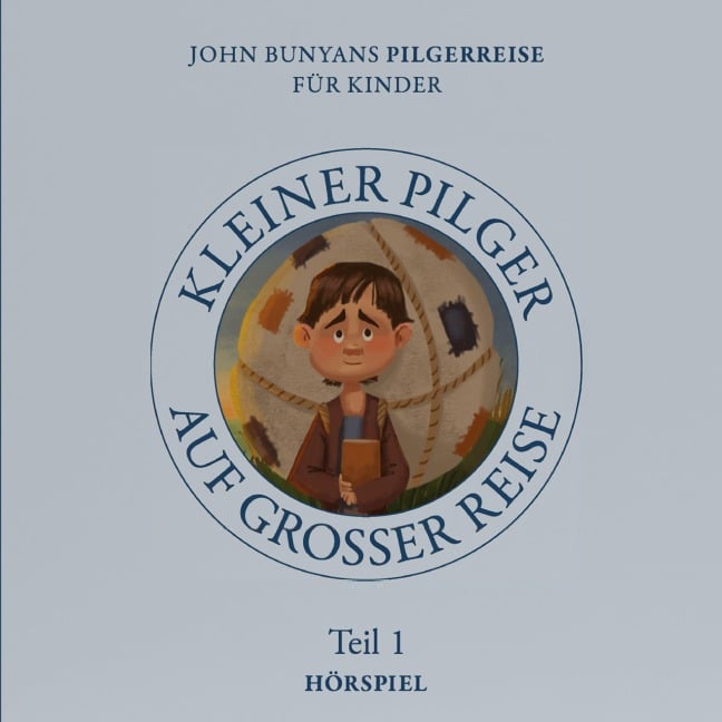Hörspiel ¿ Kleiner Pilger auf großer Reise (Teil 1) - Tyler van Halteren