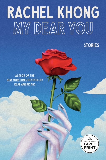 My Dear You - Rachel Khong