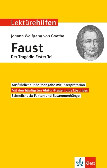 Lektürehilfen Johann Wolfgang von Goethe "Faust - Der Tragödie erster Teil" - 