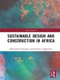 Cover-Bild zum Titel 'Sustainable Design and Construction in Africa' von 'Oluwaseun Dosumu, Clinton Aigbavboa'