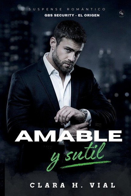 Amable y sutil - Clara H Vial