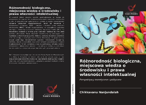 Ró¿norodno¿¿ biologiczna, miejscowa wiedza o ¿rodowisku i prawa w¿asno¿ci intelektualnej - Chikkavanu Nanjundaiah