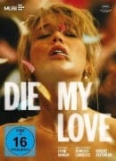 Cover-Bild zum Titel 'Die My Love' von ''