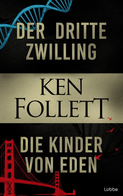 Der dritte Zwilling & Die Kinder von Eden - Ken Follett