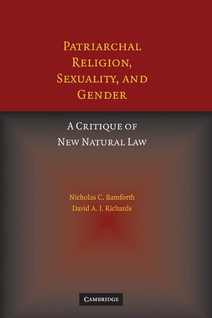 Patriarchal Religion, Sexuality, and Gender - Nicholas Bamforth, David A. J. Richards
