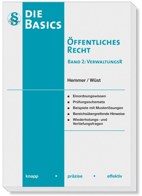 Die Basics Öffentliches Recht - Band 2 Verwaltungsrecht - Michael Grieger, Karl-Edmund Hemmer, Martin Mielke, Achim Wüst
