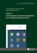 Cover-Bild zum Titel 'Web 2.0 und komplexe Kompetenzaufgaben im Fremdsprachenunterricht' von ''