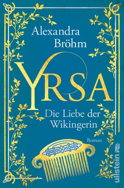Yrsa. Die Liebe der Wikingerin - Alexandra Bröhm