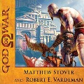 God of War Lib/E - Matthew Woodring Stover, Robert E. Vardeman